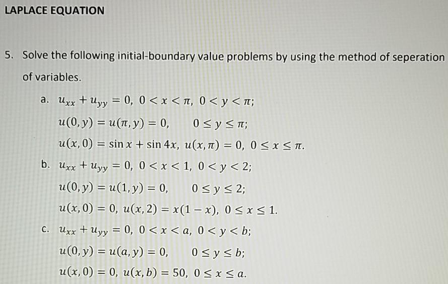 Solved LAPLACE EQUATION 5. Solve The Following | Chegg.com