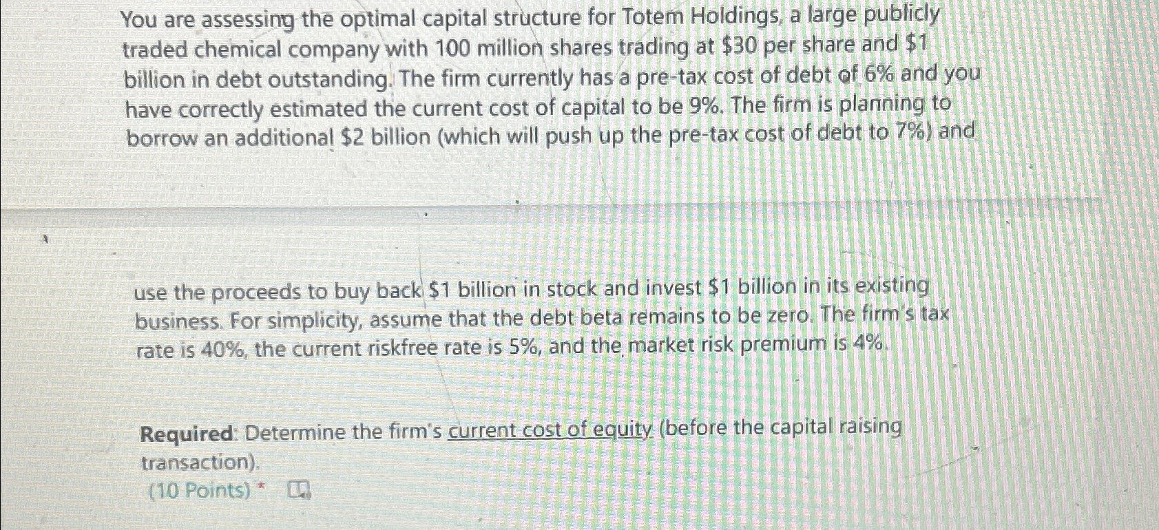 Solved You are assessing the optimal capital structure for | Chegg.com