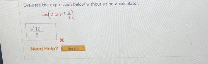 Solved Evaluate the expression below without using a | Chegg.com