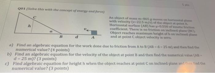 QO1 (Solve this with the An object of mass m−865 a | Chegg.com