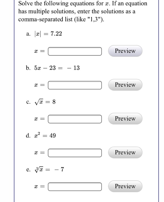 Solved Solve the following equations for x. If an equation | Chegg.com