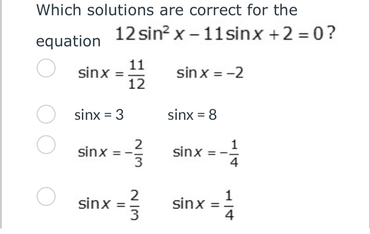 Solved Which solutions are correct for the equation | Chegg.com