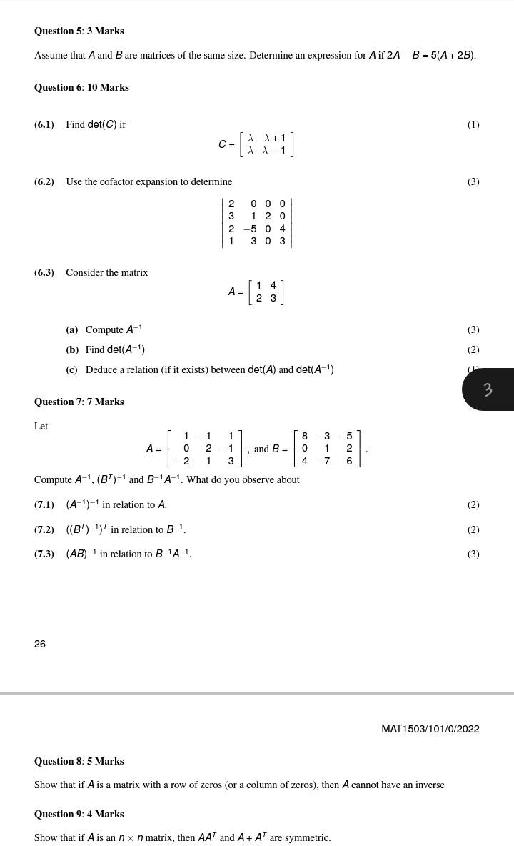 Solved Question 5: 3 Marks Assume That A And B Are Matrices | Chegg.com