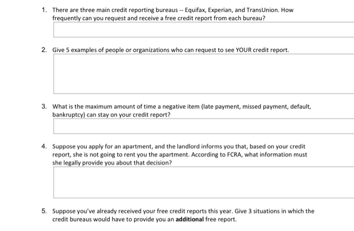 Solved 1 There Are Three Main Credit Reporting Bureaus Chegg Com