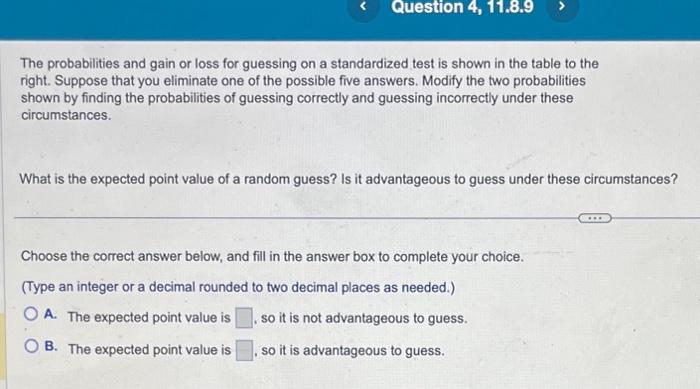 Solved The Probabilities And Gain Or Loss For Guessing On A | Chegg.com