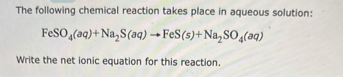 Solved The following chemical reaction takes place in | Chegg.com