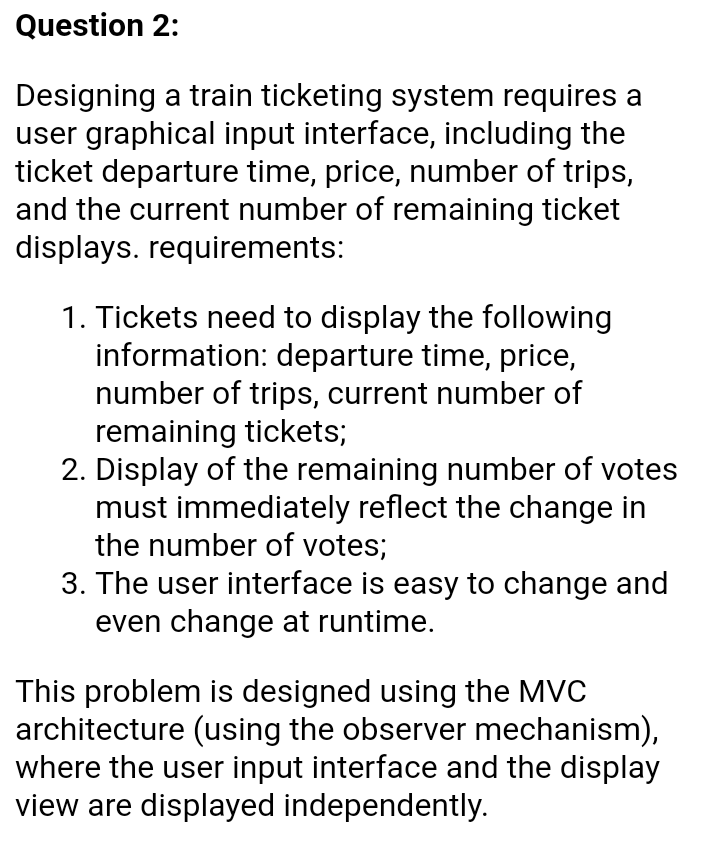Solved Question 2: Designing a train ticketing system | Chegg.com