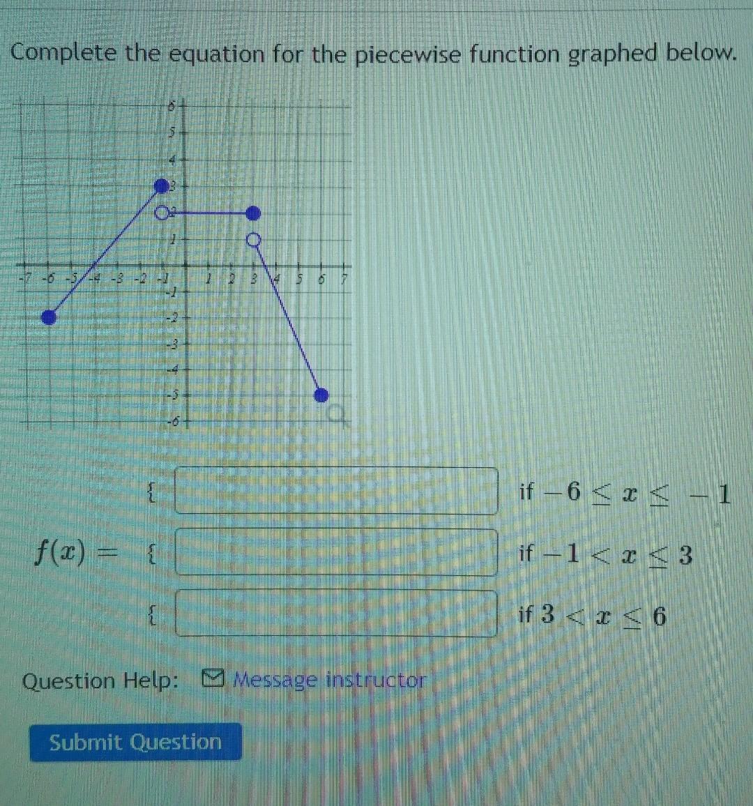 Solved Complete The Equation For The Piecewise Function 5909