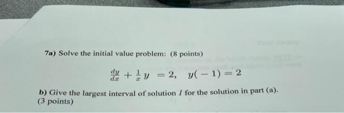Solved 7a) Solve the initial value problem: (8 points) | Chegg.com