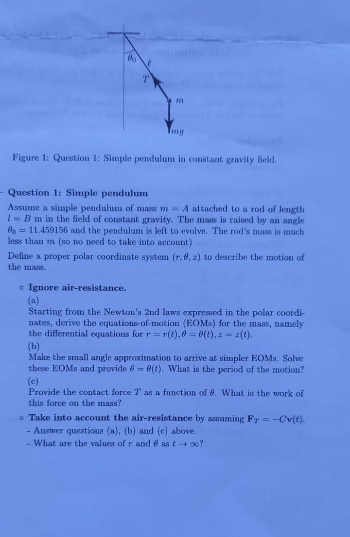 Solved 00 T M Img Figure 1: Question 1: Simple Pendulum In | Chegg.com