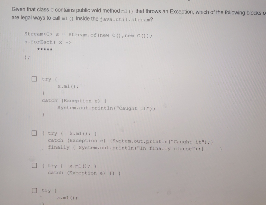 Solved Given that class c ﻿contains public void method m1 () | Chegg.com