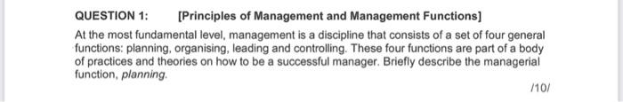 Solved QUESTION 1: [Principles Of Management And Management | Chegg.com