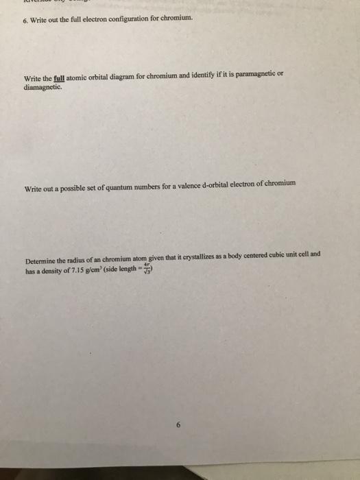 Solved 6. Write out the full electron configuration for | Chegg.com