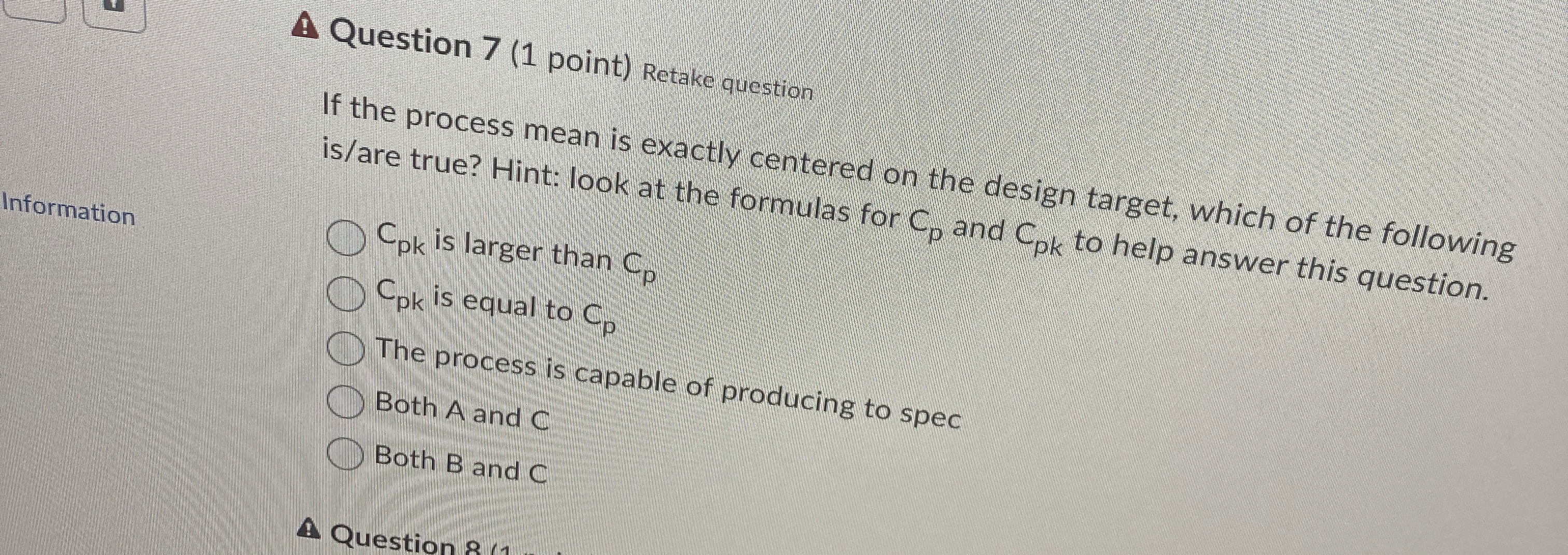 Solved Question 7 (1 ﻿point) ﻿Retake questionIf the process | Chegg.com