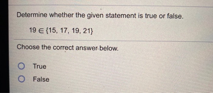 Solved Determine whether the given statement is true or | Chegg.com