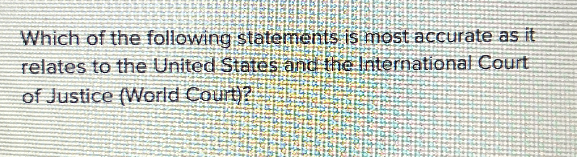 Solved Which of the following statements is most accurate as | Chegg.com