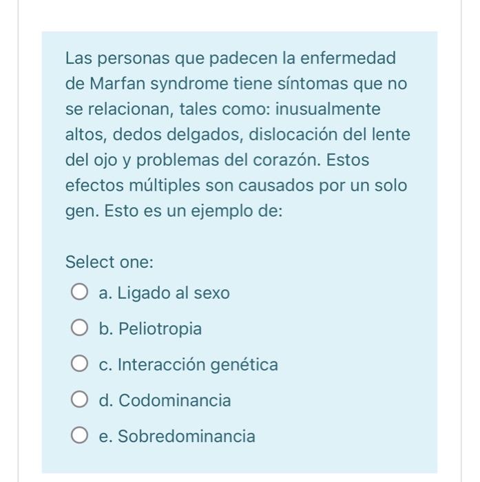 Las personas que padecen la enfermedad de Marfan syndrome tiene síntomas que no se relacionan, tales como: inusualmente altos