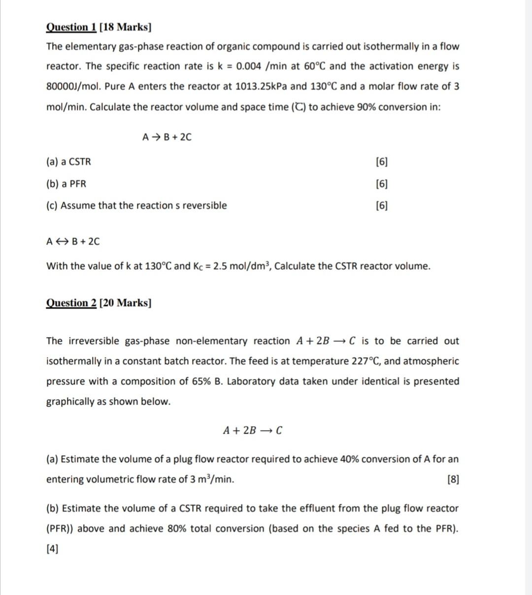 Solved Question 1 [18 Marks] The elementary gas-phase | Chegg.com