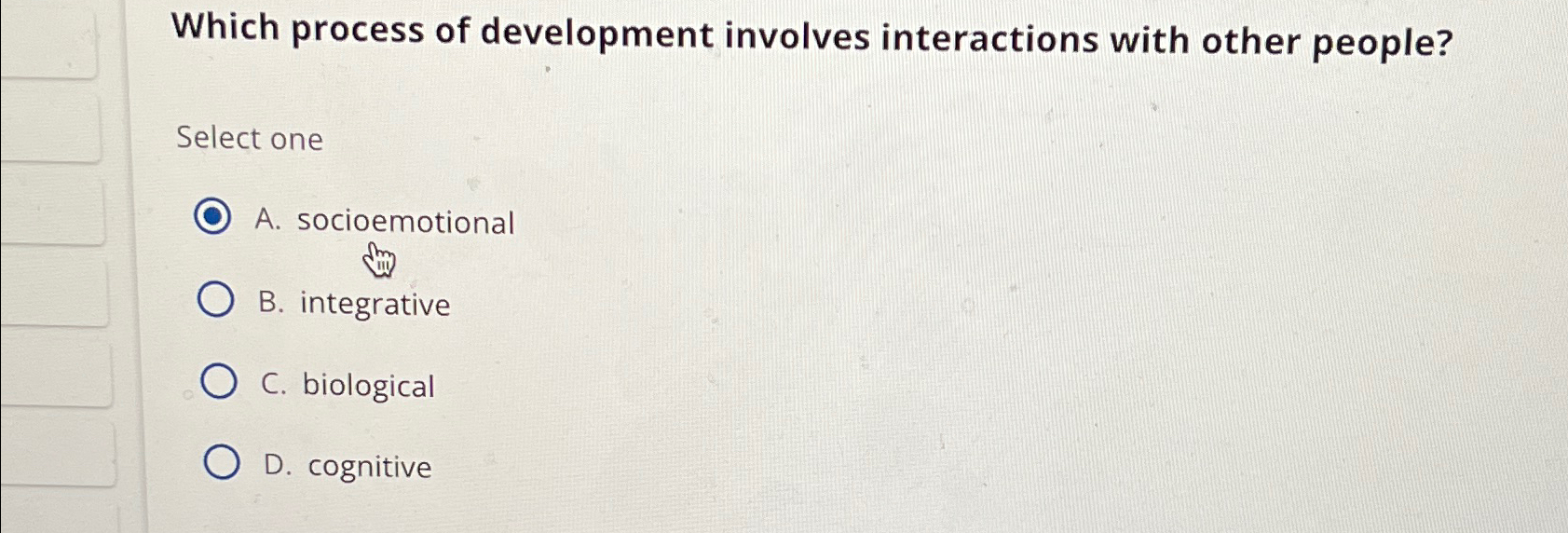 Solved Which process of development involves interactions | Chegg.com