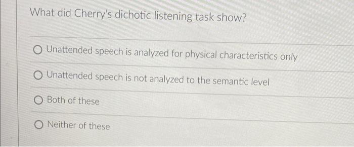 cherry's dichotic listening experiment