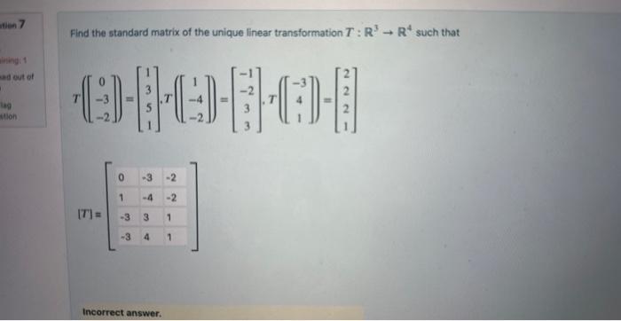 Solved Find the standard matrix of the unique linear | Chegg.com