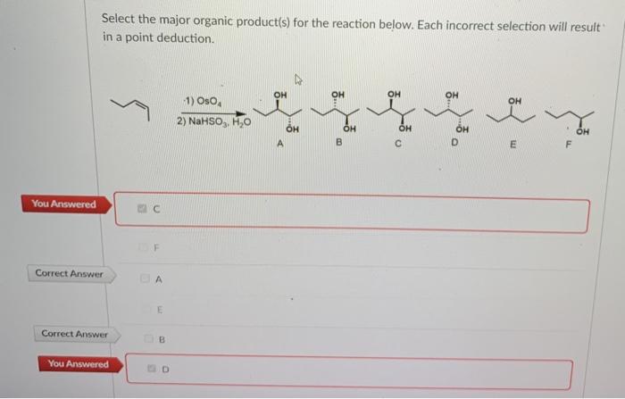 Solved Select the major organic product(s) for the reaction | Chegg.com