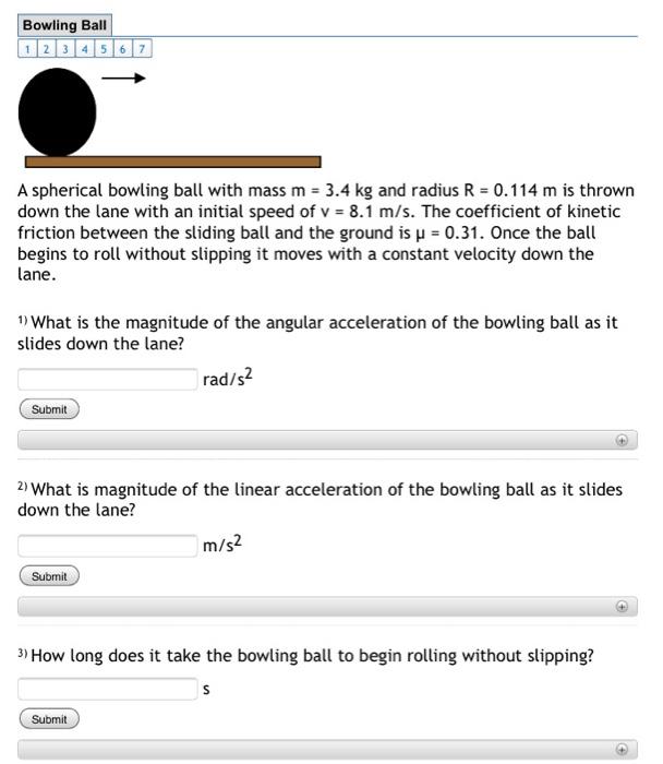 Solved Bowling Ball 1 2 3 4 5 6 7 A spherical bowling ball