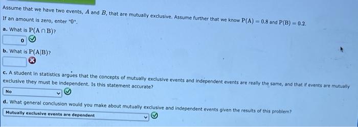 Solved Assume That We Have Two Events A And B That Are