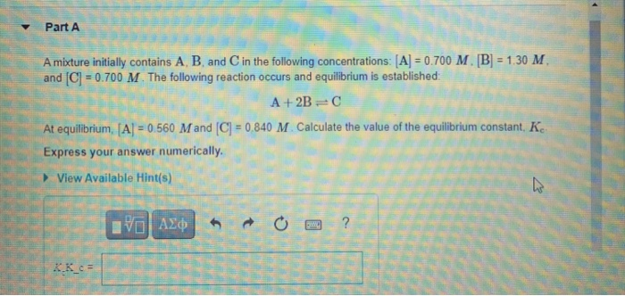 Solved Part A A mixture initially contains A, B and C in the | Chegg.com