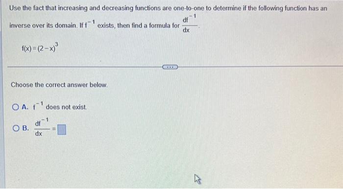 Solved Use the fact that increasing and decreasing functions | Chegg.com image.