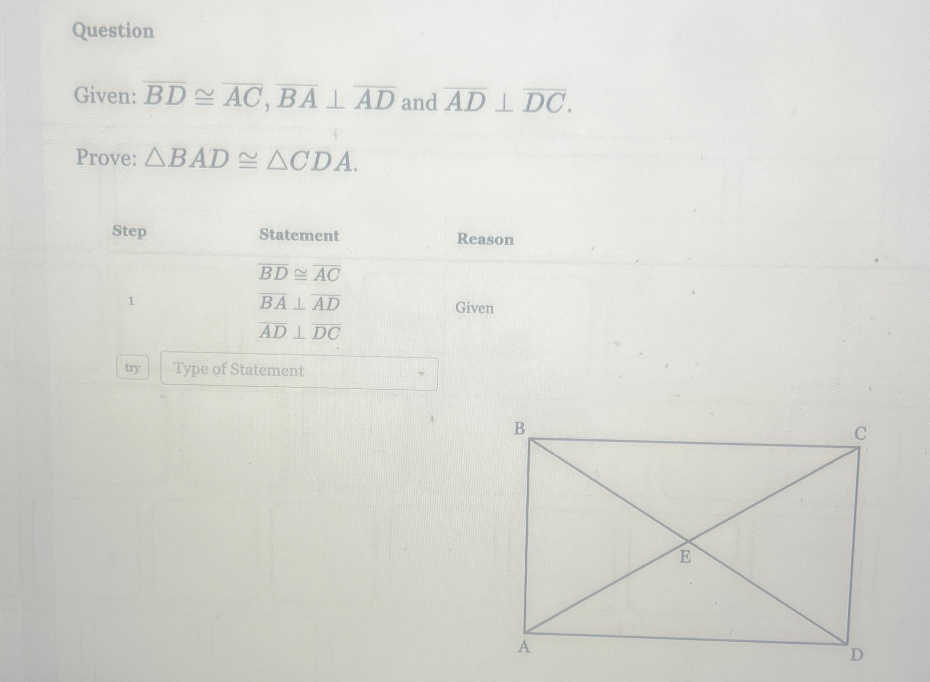 Solved QuestionGiven: |)??bar (AD) ﻿and |)??bar (DC).Prove: | Chegg.com