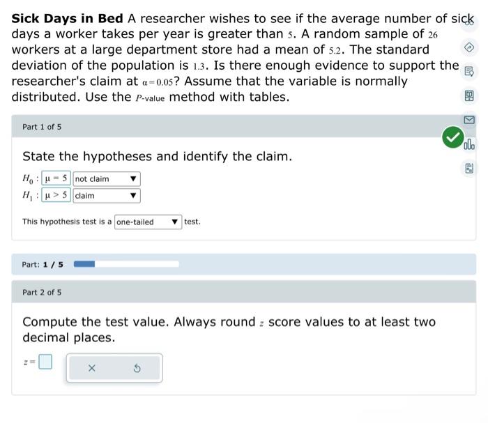 Solved Sick Days in Bed A researcher wishes to see if the | Chegg.com