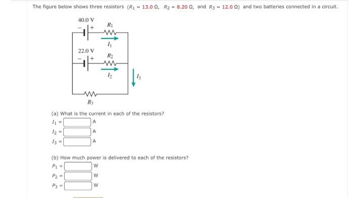 Solved The Figure Below Shows Three Resistors (R1 - 13.00, | Chegg.com