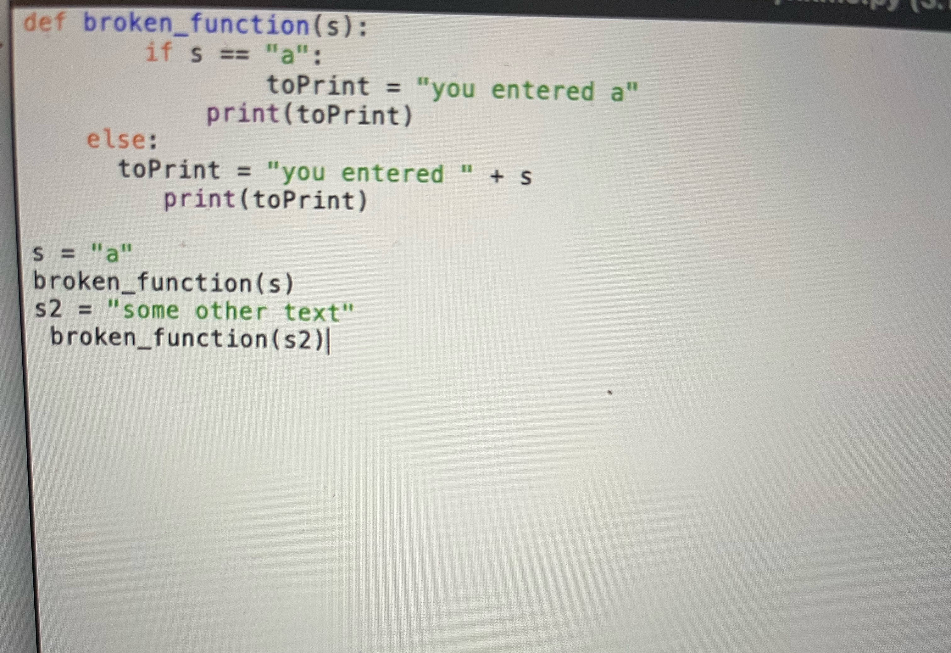 Solved Fix the indentation in the attached file fixme.py | Chegg.com