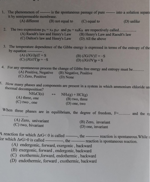 Solved 1 The Phenomenon Of Is The Spontaneous Passage Of Chegg Com