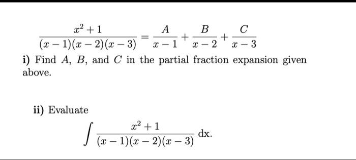 Solved X−1 X−2 X−3 X2 1 X−1a X−2b X−3c I Find A B And C