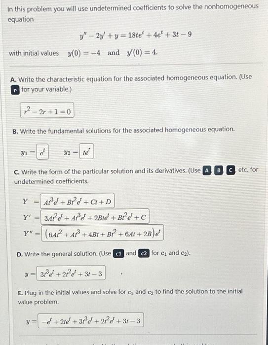 Solved In this problem you will use undetermined | Chegg.com