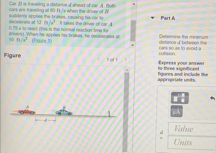 Solved Part A Car B is traveling a distance d ahead of car | Chegg.com