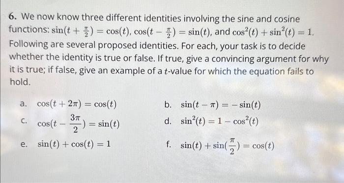 Solved 6. We now know three different identities involving | Chegg.com