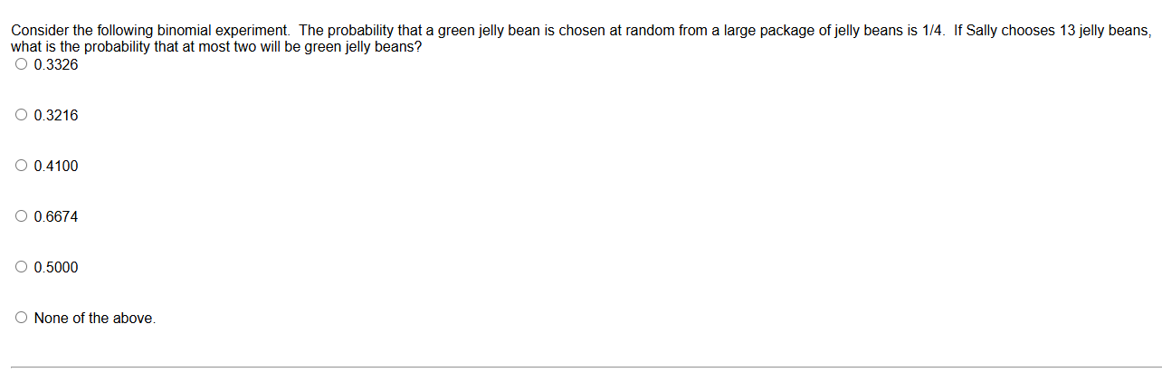 Solved Consider the following binomial experiment. The | Chegg.com