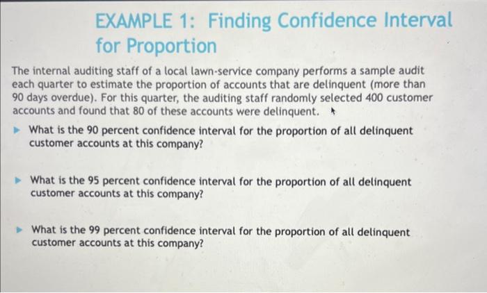Solved EXAMPLE 1: Finding Confidence Interval for Proportion | Chegg.com
