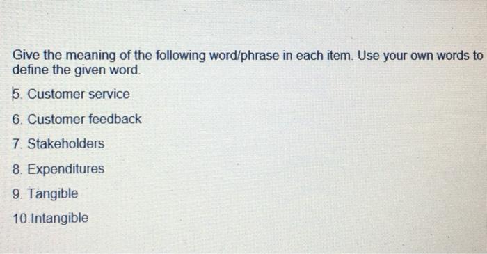 Solved Give the meaning of the following word/phrase in each | Chegg.com