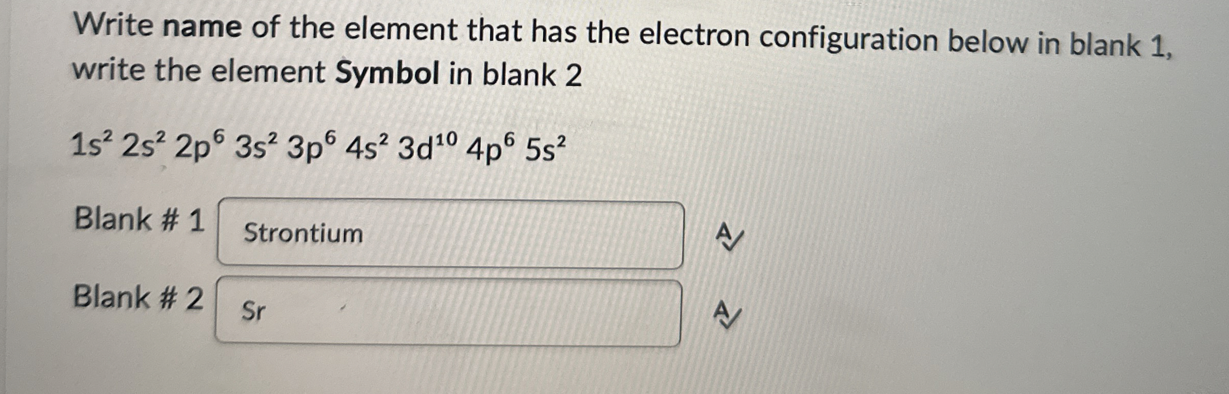 Solved Write name of the element that has the electron | Chegg.com