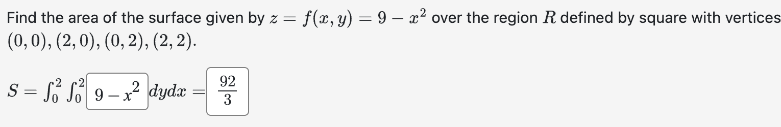 Solved Find The Area Of The Surface Given By Z F X Y 9 X2