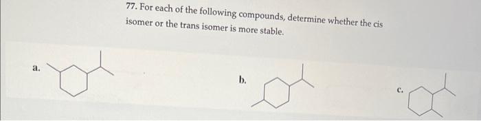 Solved 77. For each of the following compounds, determine | Chegg.com