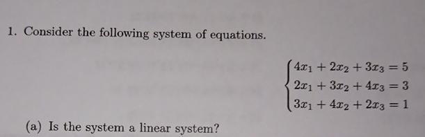 Solved Consider the following system of | Chegg.com