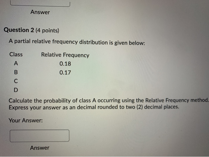 Solved Question 1 (4 Points) A Partial Relative Frequency | Chegg.com