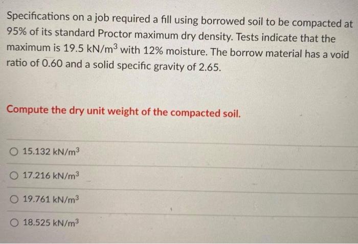 Solved The field compaction of an earthwork was checked by | Chegg.com