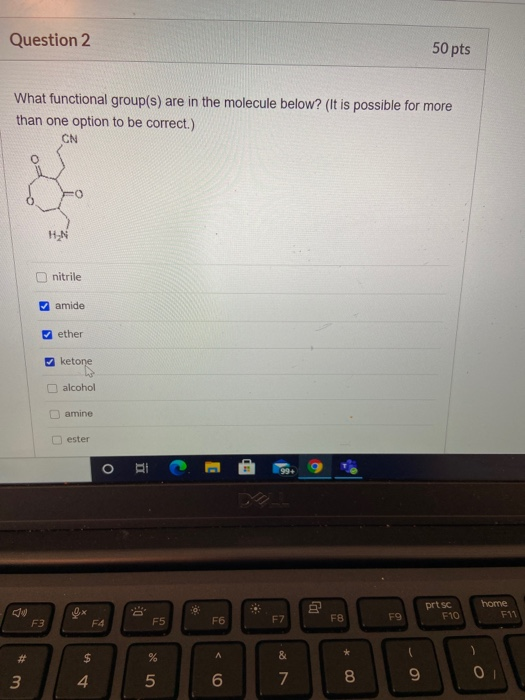 Solved Question 2 50 pts What functional group(s) are in the | Chegg.com