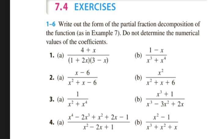 Solved 1-6 Write Out The Form Of The Partial Fraction | Chegg.com